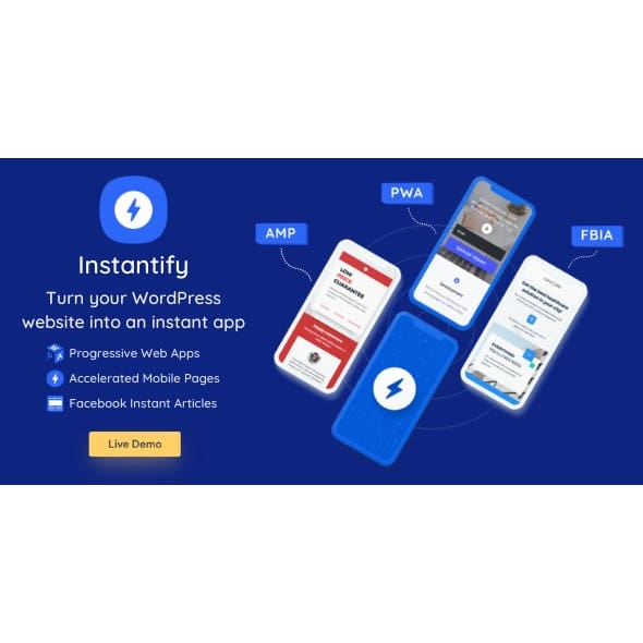 Instantify - PWA & Google AMP & Instant Articles